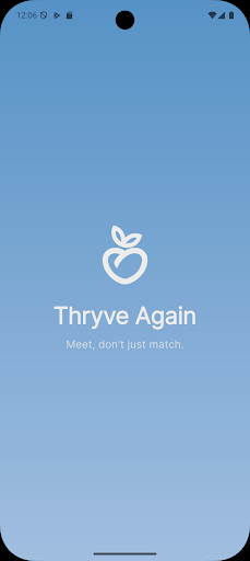 Thryve Again: No More Ghosting screenshot 1